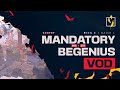 Mandatory vs begenius  vrl france  semaine 3 jour 1