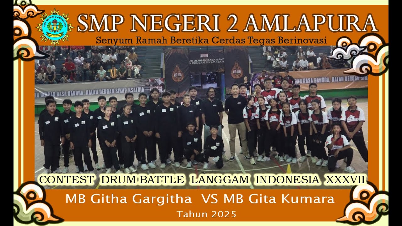 SMP NEGERI 2 AMLAPURA : Contest Drum Battle Junior Langgam Indonesia XXXVII Tahun 2025