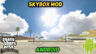 How To Add Skybox In Gta Sa Android | Skybox For Gta Sa Android screenshot 5