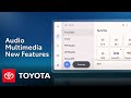 What&#39;s New in the Latest Audio Multimedia System? I Toyota