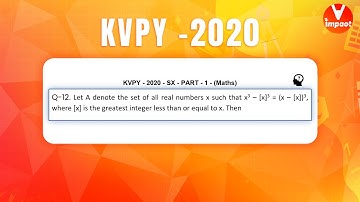 KVPY 2020 SB/SX Mathematics  Part I  Q 12 Ans B GIF Equations Shubham Jhanwar