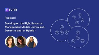 Deciding on the Right Resource Management Model: Centralized, Decentralized, or Hybrid?
