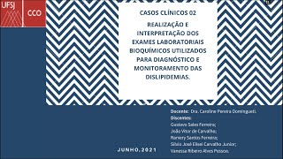 Caso Clínico 02 - Dislipidemias