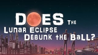 2. Lunar Eclipses Are NOT Caused by the Earth