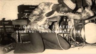 DJ FLEG | AFRO!!!