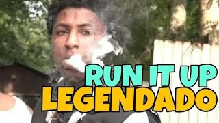 NBA YoungBoy - Run it Up ( Legendado PT|BR )