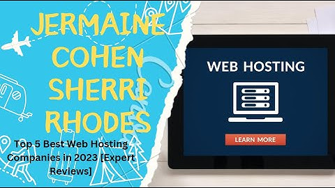 Top 5 Best Web Hosting Companies in 2023 [Expert Reviews]