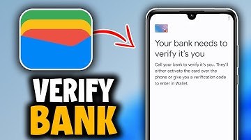 How to Verify Your Bank Account on Google Wallet - Easy Guide