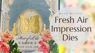 Anna Griffin Fresh Air Impression Dies cardmaking Tutorial