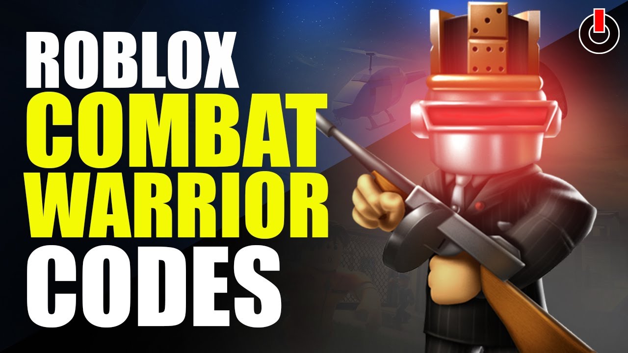 All ROBLOX COMBAT WARRIOR CODES (January 2022) Latest & New Codes for
