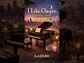 I Like Chopin 🎹 Piano Bar Version | Smooth Jazz Vibes ✨