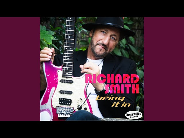 Richard Smith - Bring It In