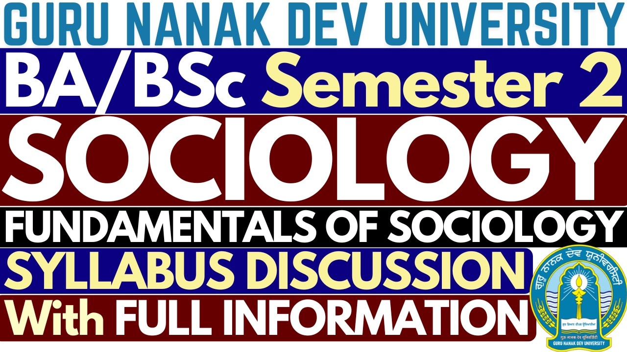 Fundamentals of Sociology | BA Sem 2 Sociology Syllabus | Sociology BA 2nd Semester