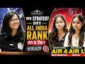 🤔 क्या Strategy होती है All India Rank लाने की? | How Toppers Secure All India Rank? | Topper Talk!