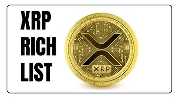 XRP Rich LIST Explained! Are you RICH?