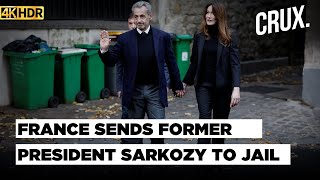 Ex French President Nicolas Sarkozy Starts Five-year Prison Sentence Over Campaign Finance | 4K