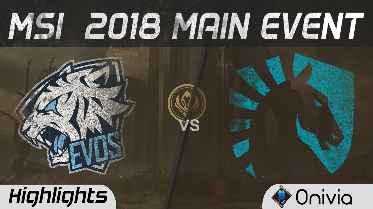EVOS vs TL Highlights Game 1 MSI 2018 Main Event EVOS Esports vs Team Liquid by Onivia