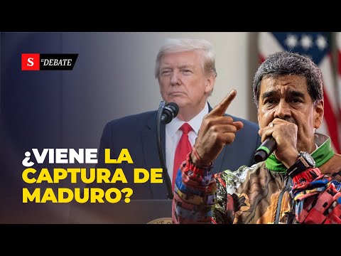 Existe posibilidad de que Estados Unidos capture a Maduro por vía militar? | El Debate