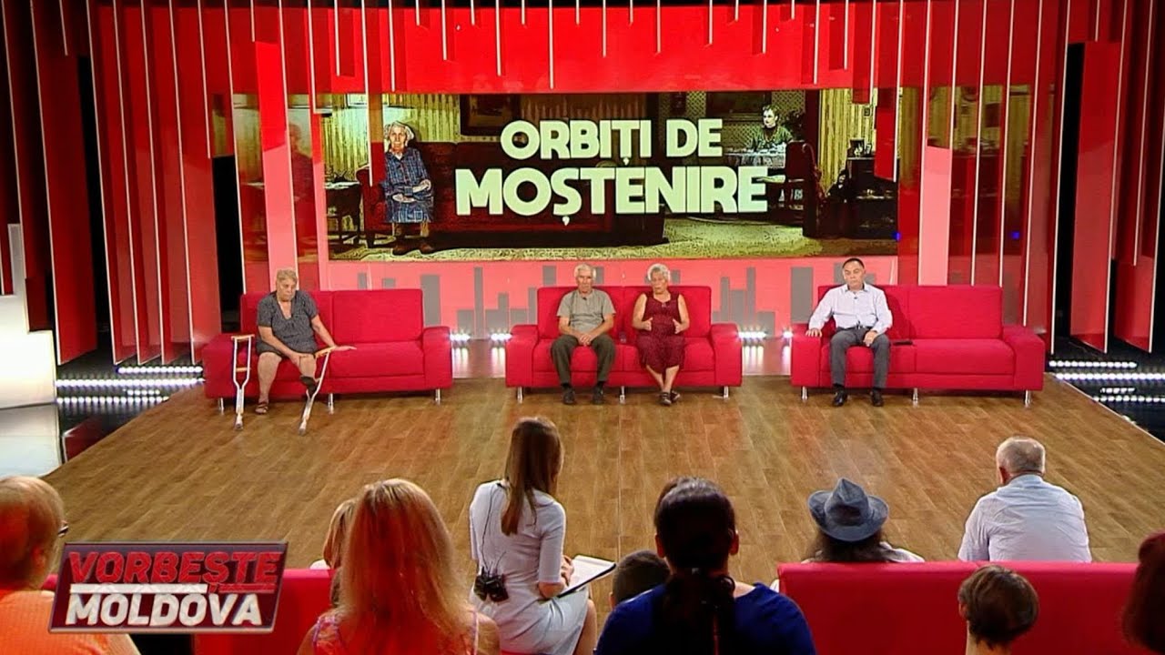 VORBEŞTE MOLDOVA: ORBIŢI DE MOŞTENIRE