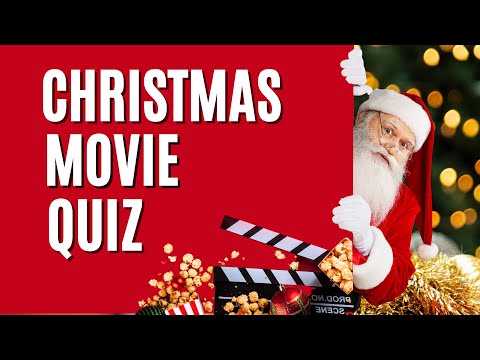 Christmas Movie Trivia Quiz - Multiple Choice Quiz Questions and Answers - Christmas Film Quiz