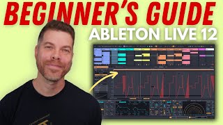 Start Making Music Today: Easy Ableton Live 12 Tutorial for Beginners 2024 by Beat Academy 24,602 views 4 months ago 35 minutes