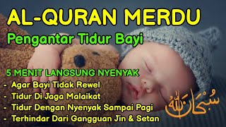 RUQYAH BAYI SUSAH TIDUR DAN REWEL ✨