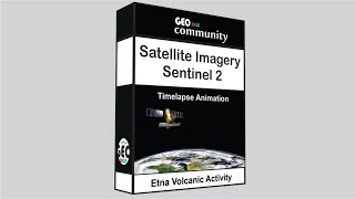 ❗️❗️❗️ Timelapse Animation.  Etna Volcanic Eruption. Satellite Imagery. Sentinel 2.
