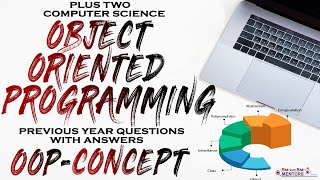 Concept of Object Oriented Programming | Plus Two Computer Science | Previous Year Questions