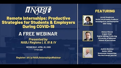Remote Internships: Productive Strategies for Students & Employers During COVID-19