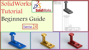 SolidWorks Tutorial - Beginners Guide - Assembly Exercise 2.4
