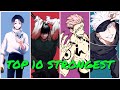 Top 10 Strongest Jujutsu Kaisen Characters