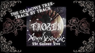 THE GALLOWS TREE TRACK BY TRACK FROZEN