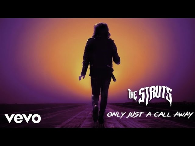Struts - Only Just A Call Away