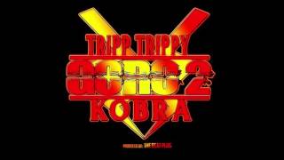Tripp Trippy & Kobra - Goro 2 Prod.the Beatplug