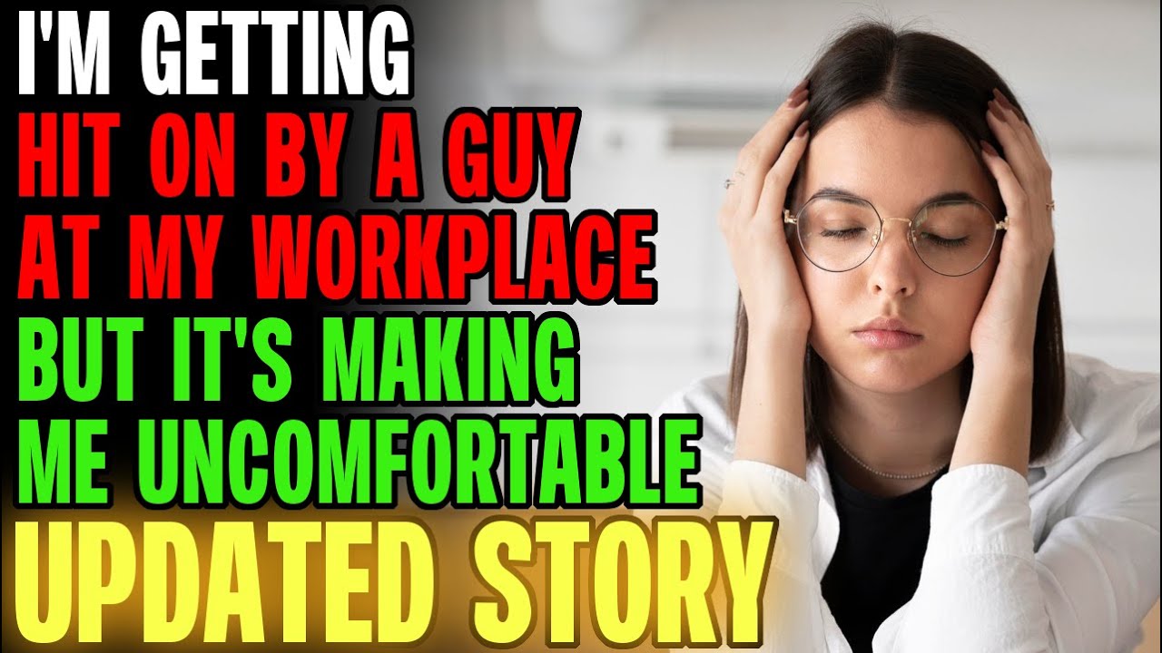 I'm Getting Hit On By A Guy At My Work, But It's Making Me Uncomfortable... r/Relationships