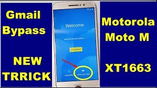 Motorola Moto M XT1663 New Trick Google lock reset Frp   March 2018