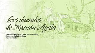 Canto al Río Uruguay - Los duendes de Ramón Ayala