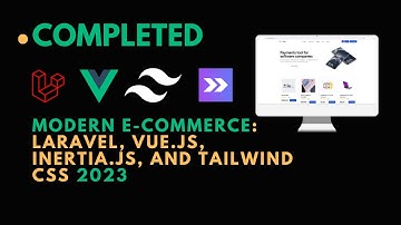 DEMO : Modern E-Commerce: Laravel, Vue.js, Inertia.js, and Tailwind CSS 2023