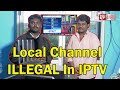 Local channel business no more in iptv settop box  anbu tech