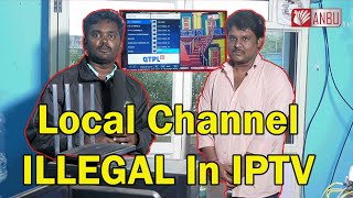 Local Channel Business No More In IPTV Settop Box | Anbu Tech
