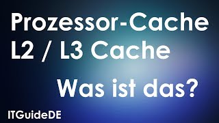 PROZESSOR-CACHE | WAS IST EIN L3 CACHE ? COMPUTER BASICS DEUTSCH HD