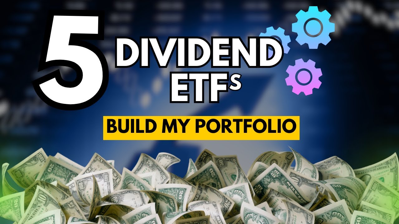 5 DIVIDEND ETFs That Will Make You RICH