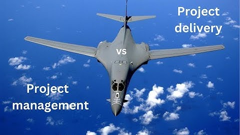 Project Management vs Project Delivery