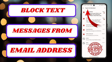 how to block text messages from email addresses on android|text message from email|2024