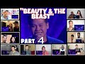 "BEAUTY AND THE BEAST" PART 4 REACTORS REACTION COMPILATION/MARCELITO POMOY