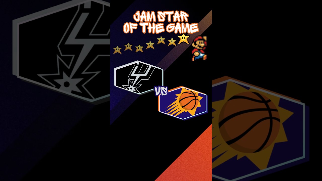 JAM Star: Suns @ Spurs