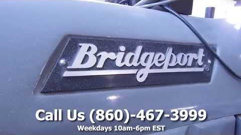 Bridgeport Series 1, 2-Axis CNC Vertical Mill Demonstration