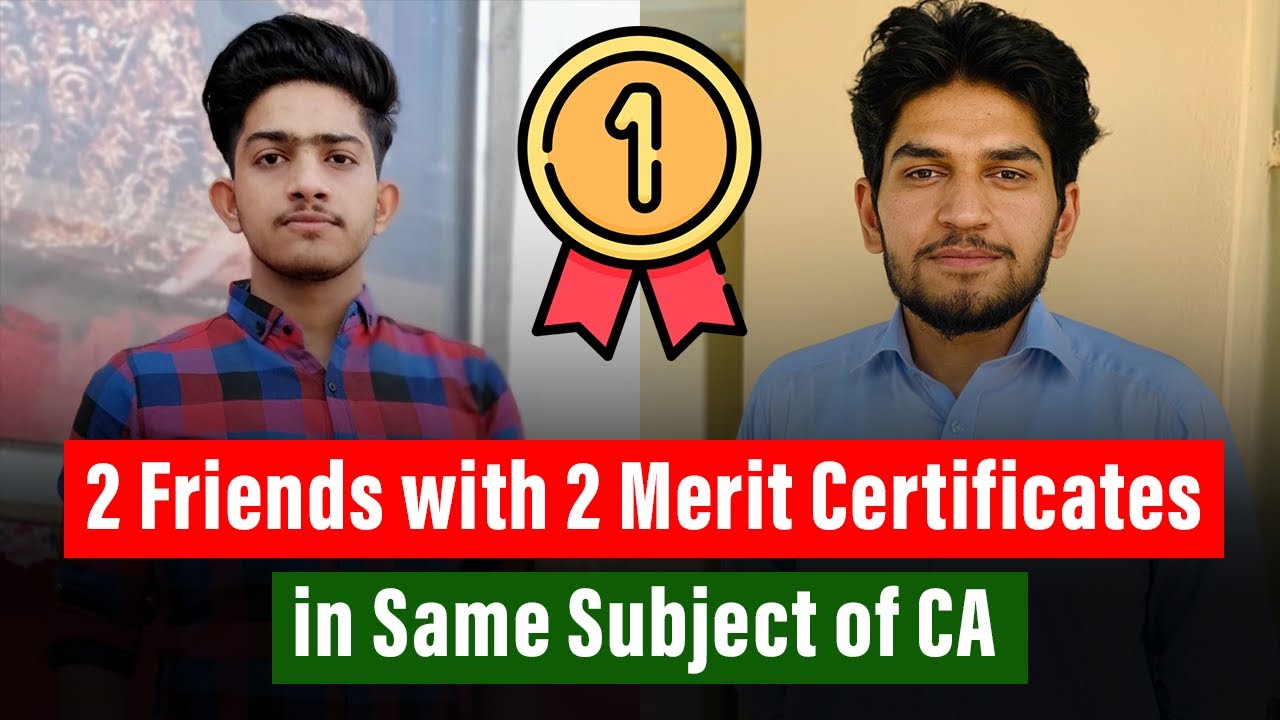 CA Merit Certificates |CA 2 Rising Stars | 2 Friends with 2 Merit Certificates in Same Subject of CA