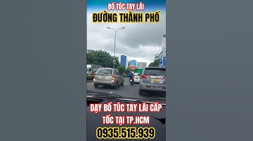 Bổ túc tay lái, dạy lái xe tự động cấp tốc tại TpHCM, #shorts