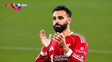 Mo Salah vs Brighton | 1 Assist, 3 Shots | Emotional Goodbye? 😢